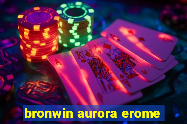 bronwin aurora erome